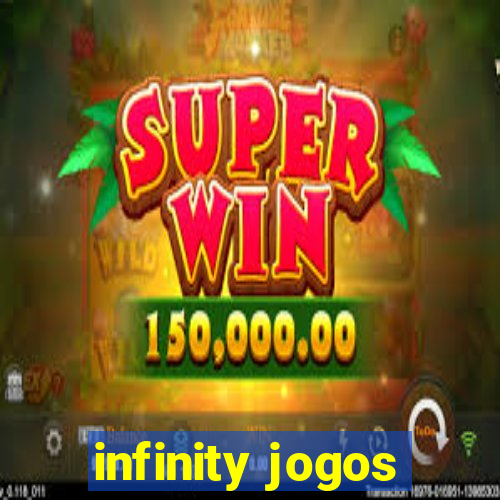 infinity jogos